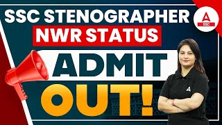 SSC Stenographer Application Status for NWR  SSC Steno Admit Card 2023 [upl. by Eldredge]