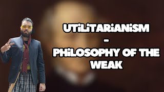 utilitarianism is a FAILED ideology and heres why [upl. by Meggs720]