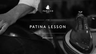 Patina Lesson  Famaco 2 [upl. by Anircam]