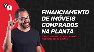 Financiamento de apartamento na planta [upl. by Scarito]