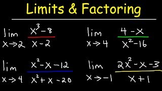 Evaluating Limits By Factoring [upl. by Tyne]