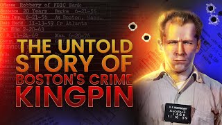 THE UNTOLD STORY Whitey Bulger  Forgotten History [upl. by Tugman6]