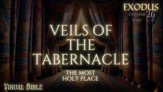 Exodus 26 3137  The Veils of the Tabernacle  Veil for the Most Holy Place  Bible Animation [upl. by Htez]