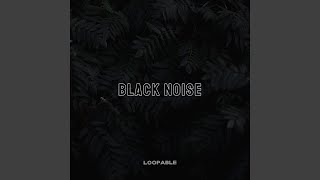 Deep Black Noise Loopable [upl. by Bohlin]