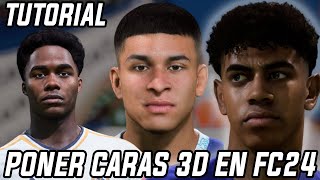 TUTORIAL COMO PONER CARAS 3D EN FIFA 21 22 23  FC24 [upl. by Harewood168]