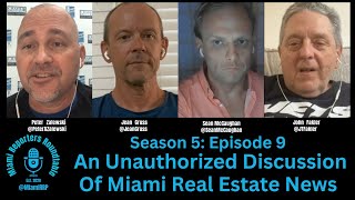 Journalist Sean McCaughan Of TheBigBubbleMiamicom Joins Miami Reporters Roundtable Podcast S5 E9 [upl. by Ycrad584]