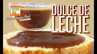 Dulce de leche o cajeta  Cocina Vegan Fácil [upl. by Mccord458]