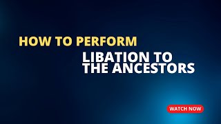 How To Do Libations To The Ancestors ancestors spirits spirituality libations [upl. by Duster]