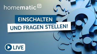 Homematic IP Live  Smart Home FAQ mit Holger und Annika [upl. by Castle629]