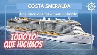 COSTA SMERALDA  Resumen de Todo lo que hicimos en una semana de crucero [upl. by Folly]