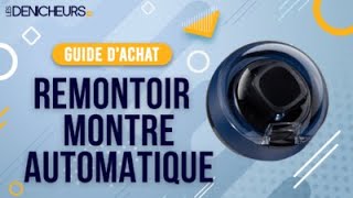 👓 MEILLEUR REMONTOIR MONTRE AUTOMATIQUE  Comparatif amp Guide dachat [upl. by Rebna]