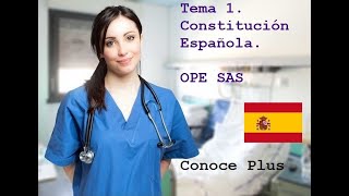 TEMA 1 CONSTITUCIÓN ESPAÑOLA DE 1978 OPOSICIONES SERVICIO ANDALUZ DE SALUD [upl. by Nitsew874]