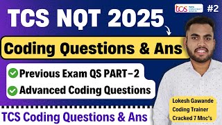 TCS NQT 2025 Coding Questions amp Answers  TCS Previous Coding Questions amp Answers  PART2 [upl. by Joappa]