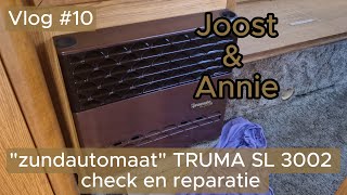 zundautomaat truma sl3002 check en reparatie  deel 1 [upl. by Lerud]