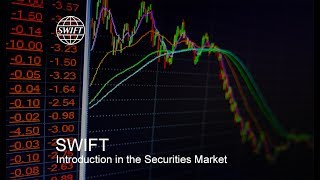 Introduction to SWIFT in the securities market [upl. by Nitin]