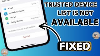 How To Fix Trusted Devices List Is Not Available Error Implications of the Problem Trusted [upl. by Eilac]