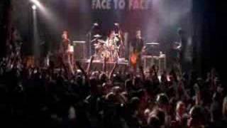 Face to Face  Disconnected Live [upl. by Esirrehc414]