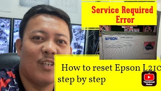 Steps on how to Reset Epson L210  Service Required Error [upl. by Aliek]