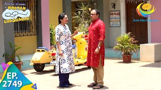 Taarak Mehta Ka Ooltah Chashmah  Episode 2749  Full Episode [upl. by Prober521]