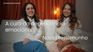 EP1 CURA DA DEPENDÊNCIA EMOCIONAL  TESTEMUNHOS [upl. by Tanberg587]