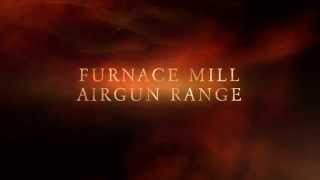 Furnace Mill Airgun Range [upl. by Vieva]