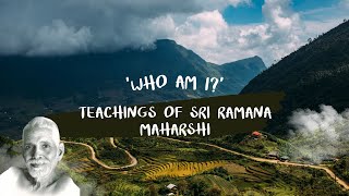 Unlocking SelfRealization Exploring Sri Ramana Maharshis Who Am I [upl. by Nilcaj]