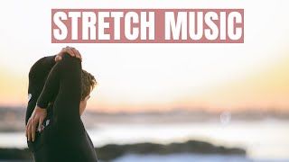 The Ultimate Relaxation Stretching Playlist [upl. by Matlick]