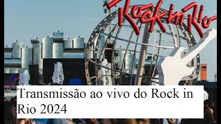 Transmissão ao vivo do Rock in Rio 2024 veja onde assistir aos show [upl. by Reppiks131]