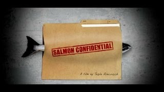 Salmon Confidential Documentary About Salmon Farms in Canada amp Diseased Salmon [upl. by Oilasor]