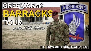 Ex Bayonet Minotaur Greek Army Barracks Tour [upl. by Rachelle]