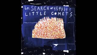 Little Comets  Dancing Song [upl. by Franck]