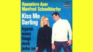 Hannelore Auer amp Manfred Schnelldorfer  Kiss me Darling 1964 [upl. by Cammie210]