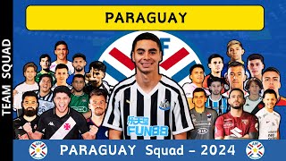 Paraguay Official Squad Copa America 2024  Paraguay Squad 2024 [upl. by Palua141]