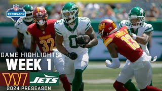 Washington Commanders vs New York Jets  2024 Preseason Week 1 Game Highlights [upl. by Maddocks961]