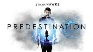 Predestination Full Movie Super Review and Fact in Hindi  Ethan Hawke [upl. by Htebesile]