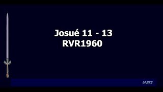 La Biblia habladaJosué 11  13 [upl. by Notsle]