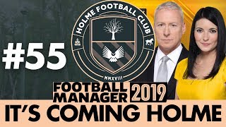 HOLME FC FM19  Part 55  LEAGUE 2 TRANSFER SPECIAL  Football Manager 2019 [upl. by Pius]