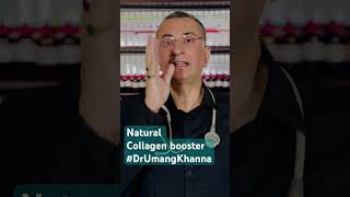 Natural Collagen booster DrUmangKhanna [upl. by Adiraf930]