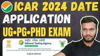 ICAR Application Form 2024  ICAR 2024 Exam Date😍  ICAR UG Exam 2024  ICAR PGPhD Exam 2024 Date [upl. by Niki]