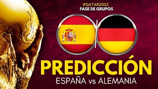 ESPAÑA vs ALEMANIA  Mundial Qatar 2022  Previa Predicción y Pronóstico [upl. by Euginom]