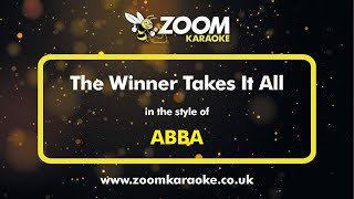 ABBA  The Winner Takes It All  Karaoke Version from Zoom Karaoke [upl. by Ramey]