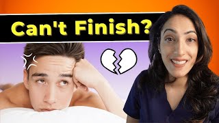 How to Overcome Delayed Ejaculation and Enjoy Better Sex [upl. by Aihsei]