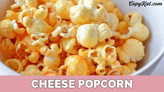 How to Make Cheese Popcorn [upl. by Osmo]