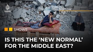 Are we witnessing the new normal for the Middle East  The Bottom Line [upl. by Jacobs591]