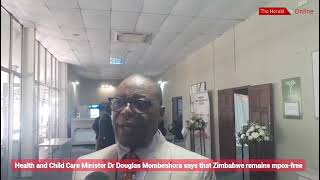 Health and Child Care Minister Dr Douglas Mombeshora says Zimbabwe remains Mpoxfree [upl. by Deste580]