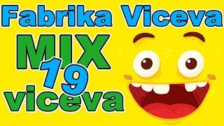 Fabrika Viceva  MIX viceva 19  Smeh do suza  Najbolji vicevi  Smešni vicevi  Zabava  Smesno [upl. by Niwred]