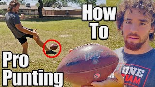 HOW TO PUNT A FOOTBALL  PUNT LIKE A PRO PUNTER  PUNT HIGHER amp FARTHER  PUNTER MICHAEL TURK [upl. by Drugge]