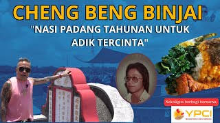 quotCHENG BENGquot DI KOTA BINJAI 2023  NASI PADANG TAHUNAN UNTUK ADIK TERCINTA [upl. by Dat]