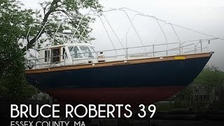 SOLD Used 1983 Bruce Roberts 39 in Danvers Massachusetts [upl. by Lolanthe]