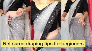 Net saree draping tips for beginnersHow to drape net saree perfectlybegginerspallupleatssaree [upl. by Karrah588]